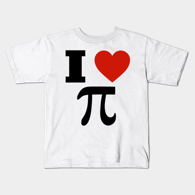 I Love Pi Day Funny For Men Women Kids T-Shirt by Uniqueify